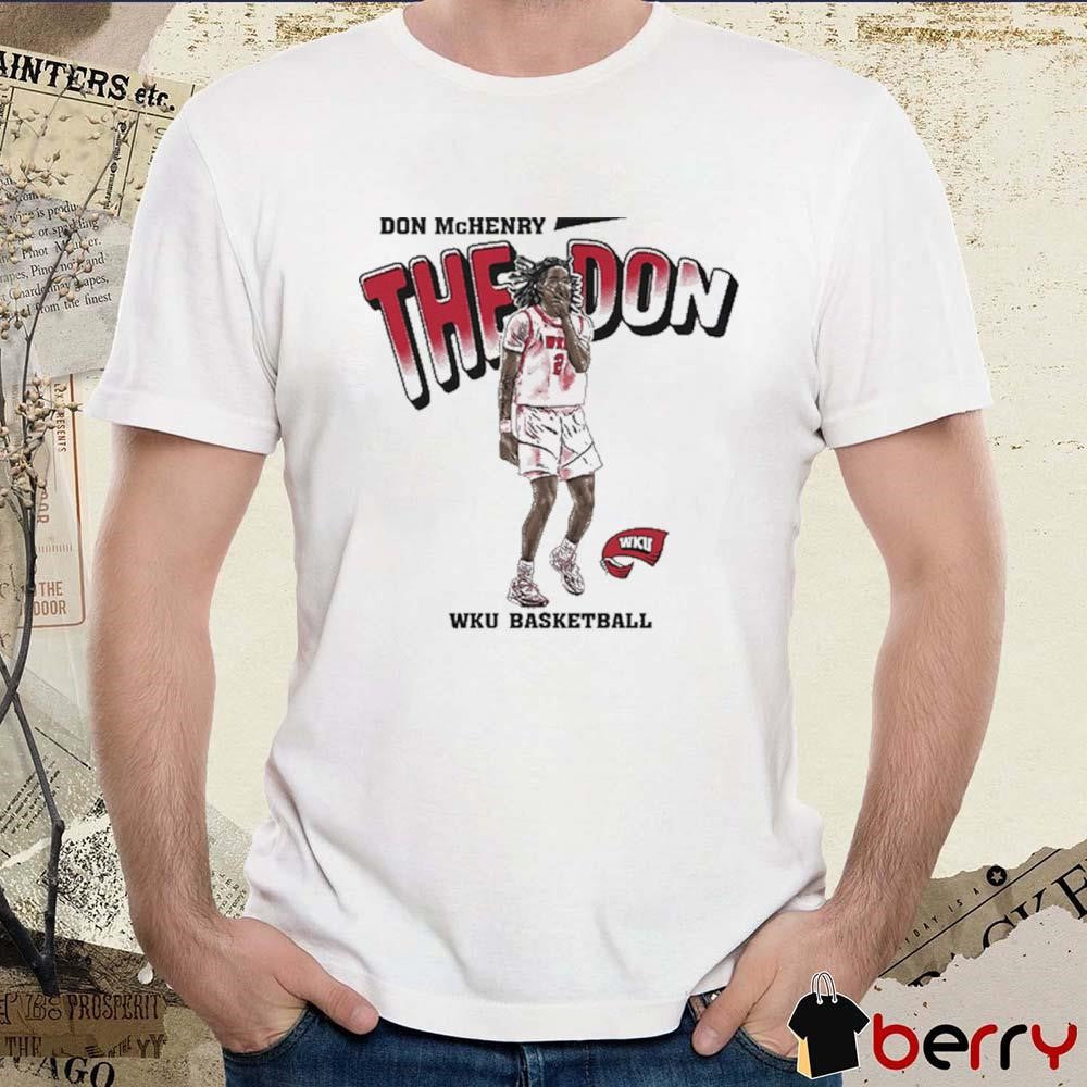 Don McHenry The Don WKU Western Kentucky Basketball Illustrated t-shirt