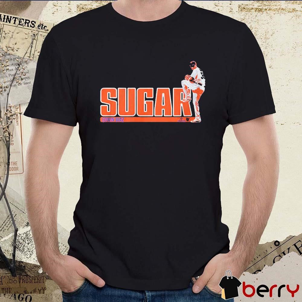 Edwin Diaz Sugar New York Mets MLB t-shirt