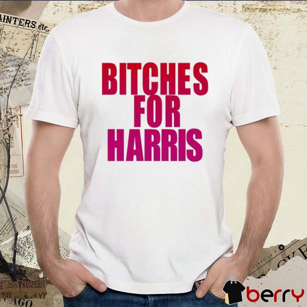 Emilyinyourphone Bitches For Harris t-shirt