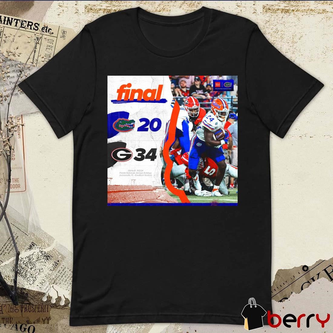 Final Florida Gators Vs Georgia Bulldogs 20-34 Game 8 11.2.24 Jacksonville FL Poster t-shirt