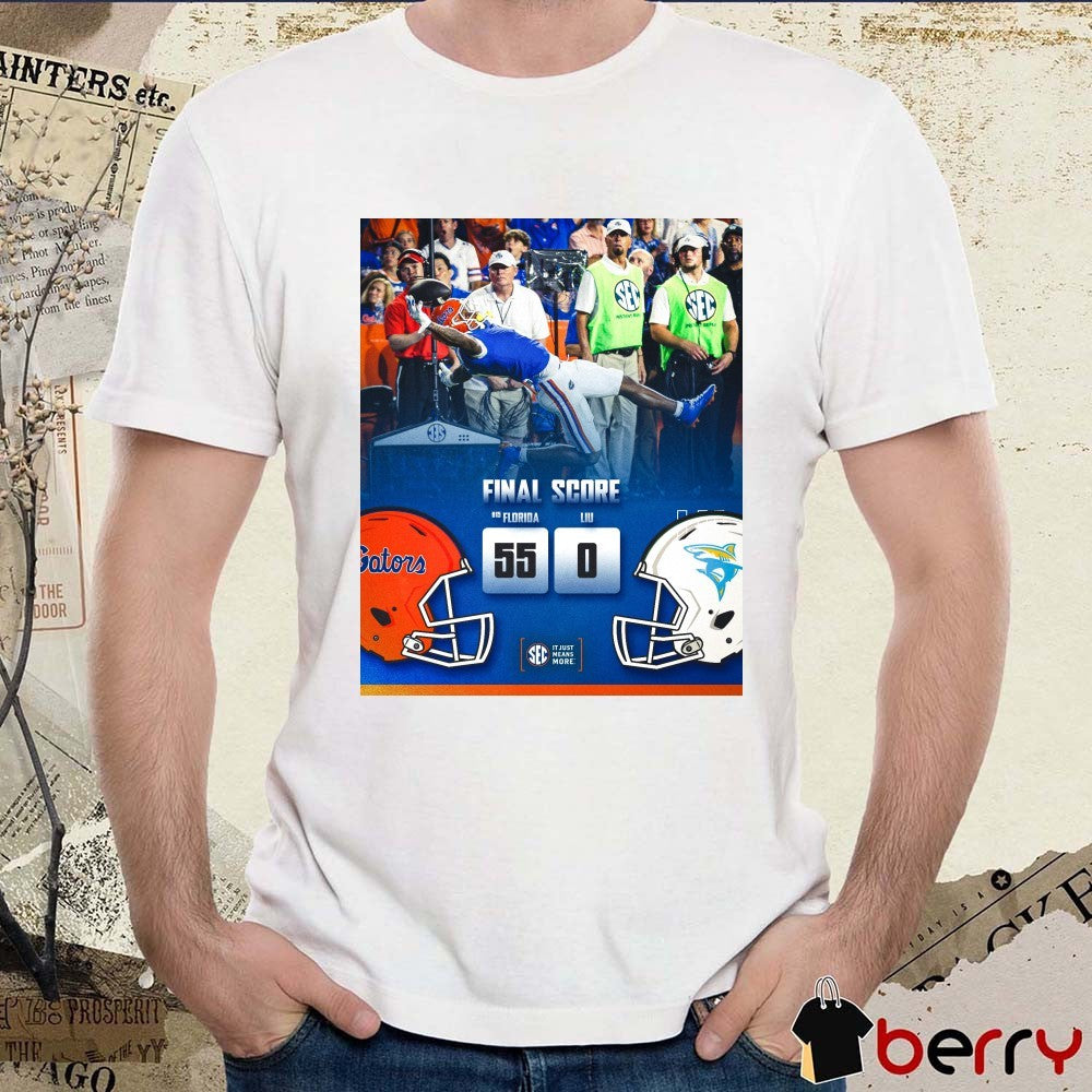 Florida Gators Vs LIU Sharks Final Score 55 – 0 SEC It Just Means More Poster t-shirt