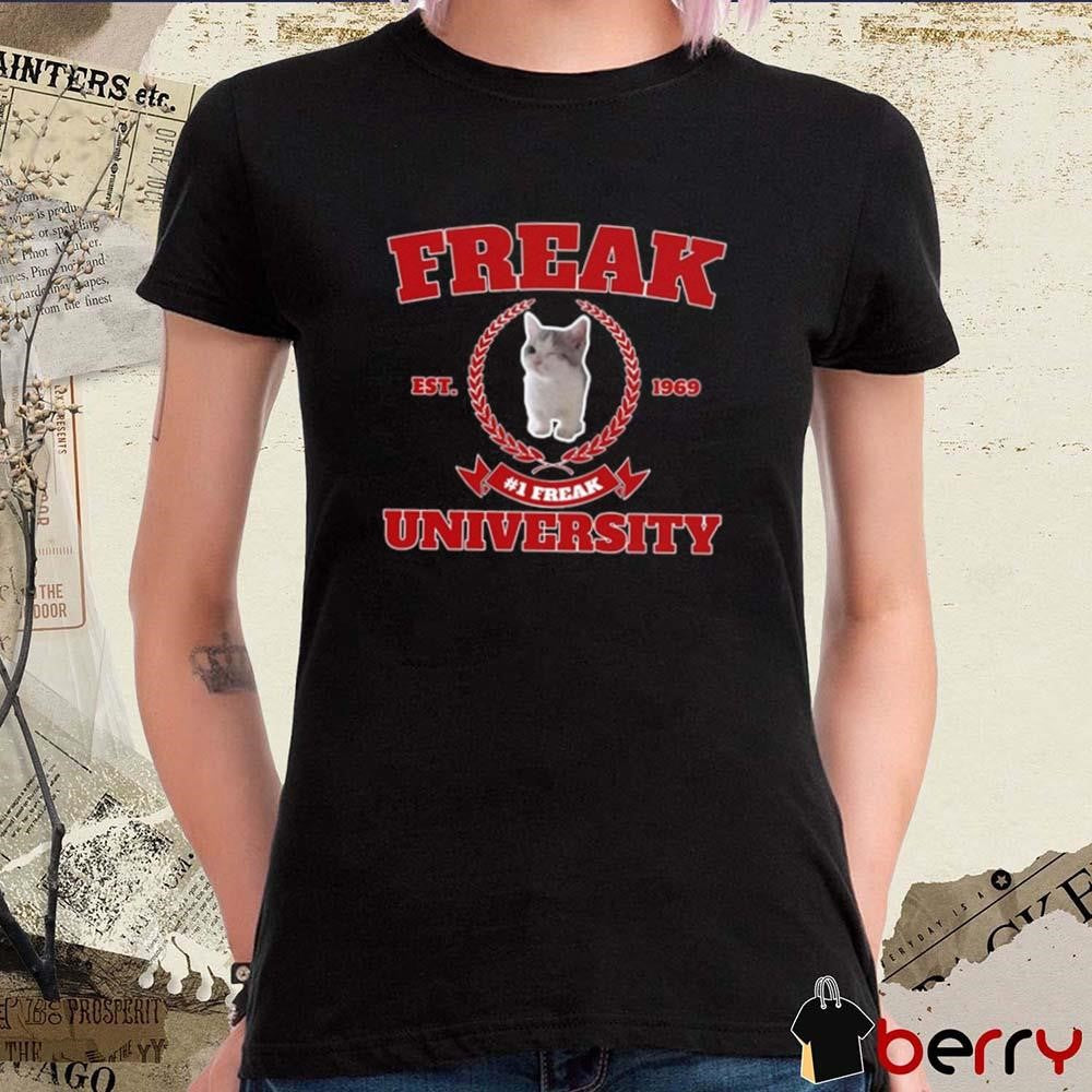 Freak University #1 Freak Cat Est 1969 t-shirt