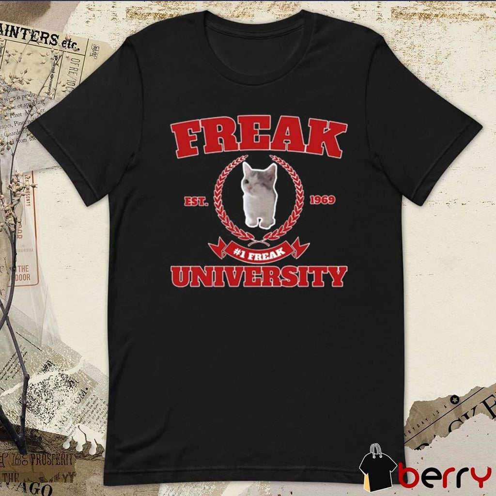 Freak University #1 Freak Cat Est 1969 t-shirt