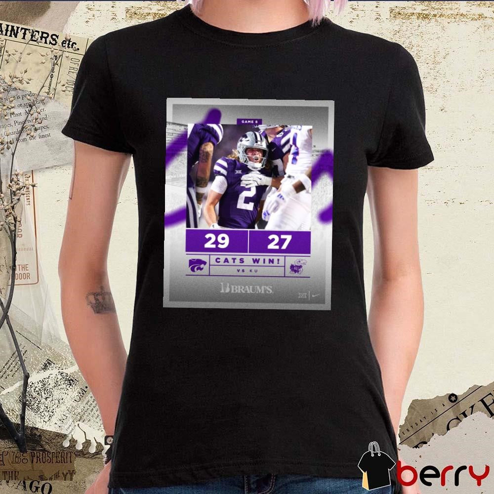 Game 8 Kansas State Wildcats Wins 29 – 27 Kansas Jayhawks Poster t-shirt