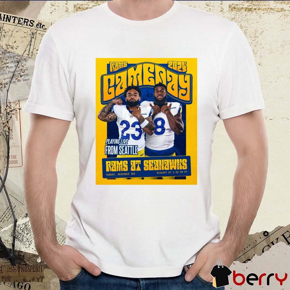 Gameday in Seattle Rams At Seahawks Playing Live From Seattle Nov 3rd 2024 Poster t-shirt