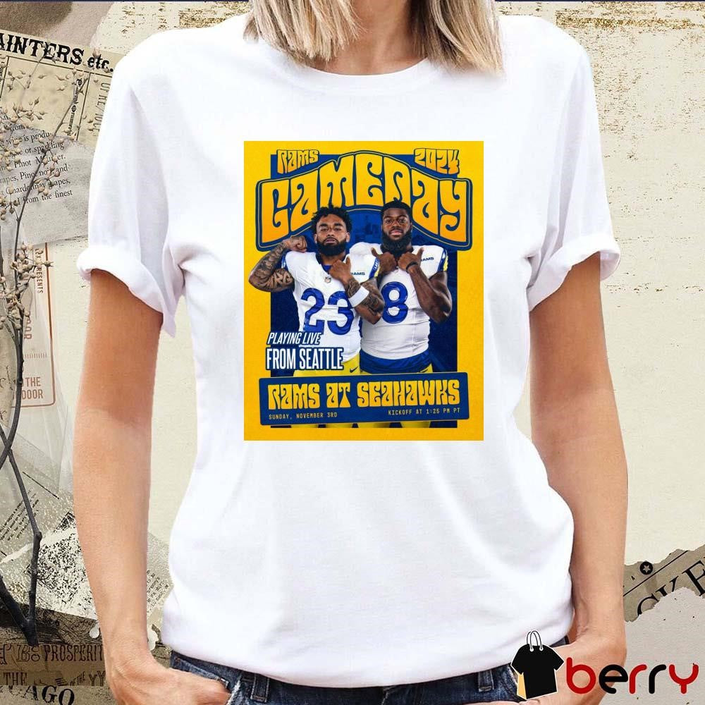 Gameday in Seattle Rams At Seahawks Playing Live From Seattle Nov 3rd 2024 Poster t-shirt