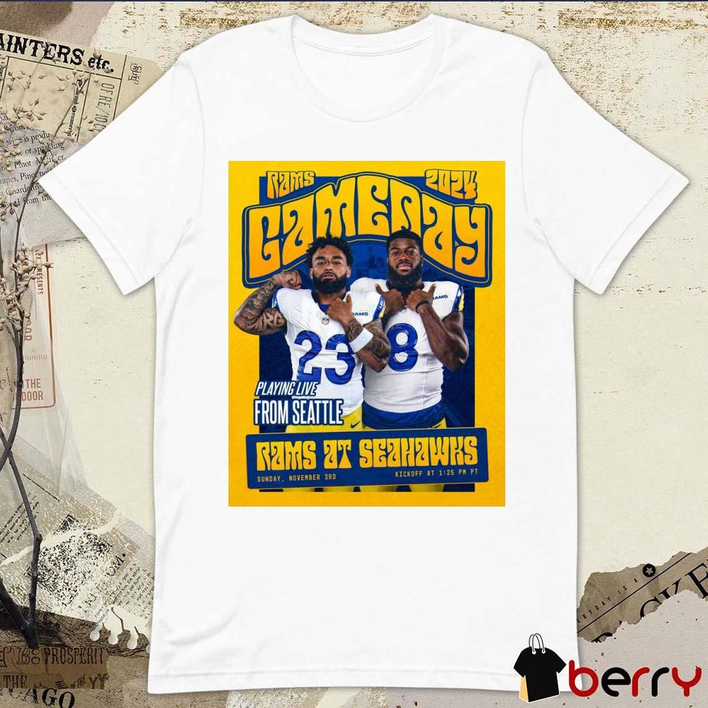 Gameday in Seattle Rams At Seahawks Playing Live From Seattle Nov 3rd 2024 Poster t-shirt