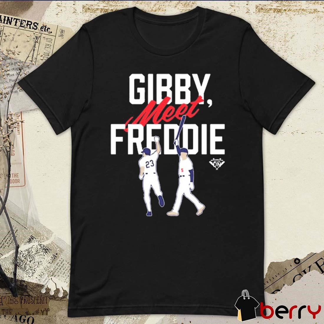 Gearup Gibby, Meet Freddie Los Angeles Dodgers MLB t-shirt