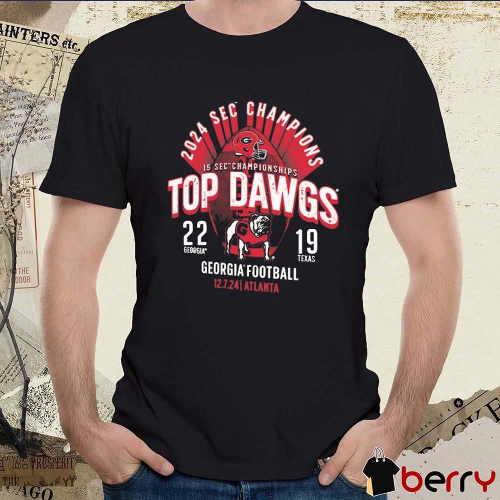 Georgia Bulldogs 2024 15 SEC Championships Football Top Dawgs Conference Champions Score Georgia 22-19 Texas t-shirt