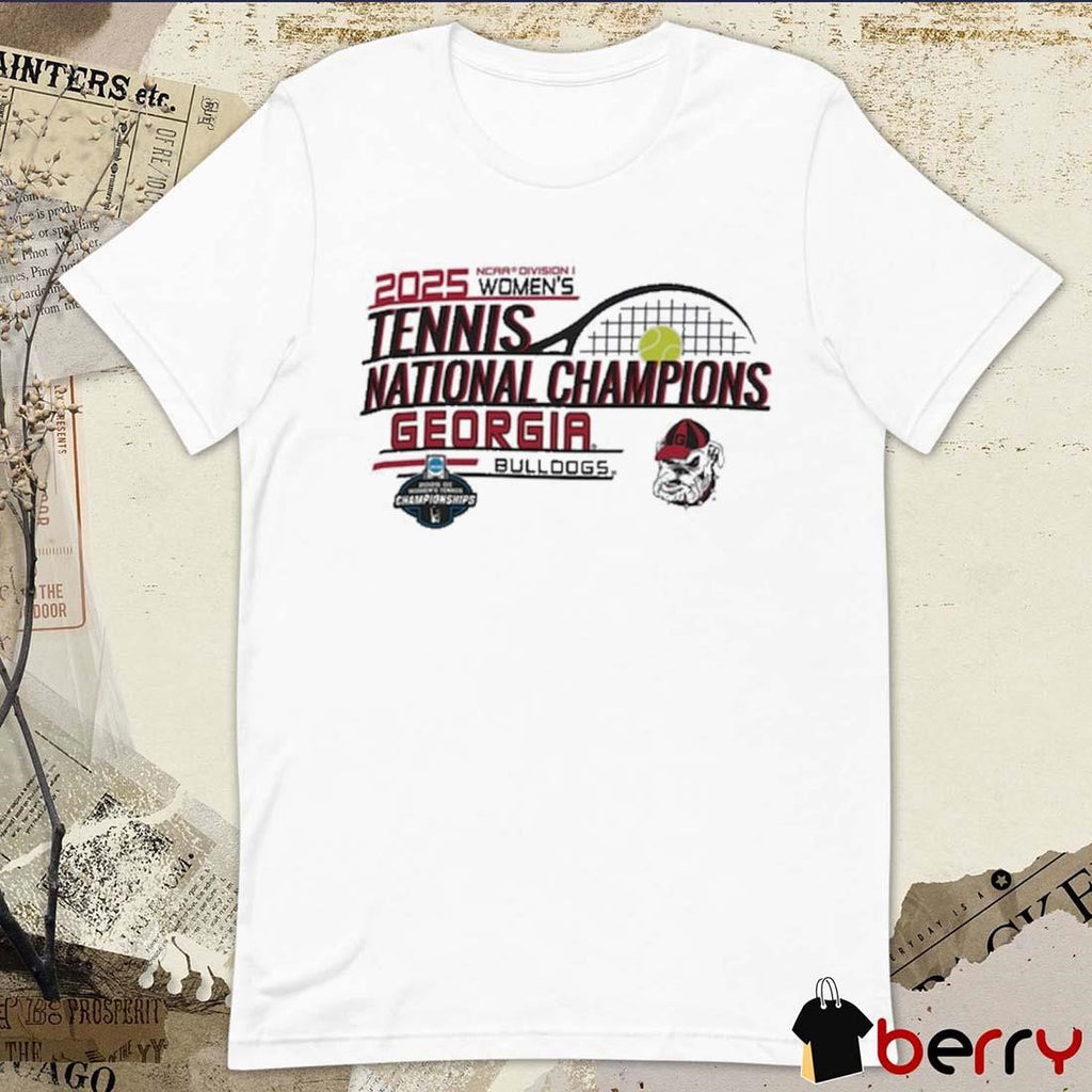 Georgia Bulldogs NCAA Division I Women’s Tennis National Champions 2025 t-shirt
