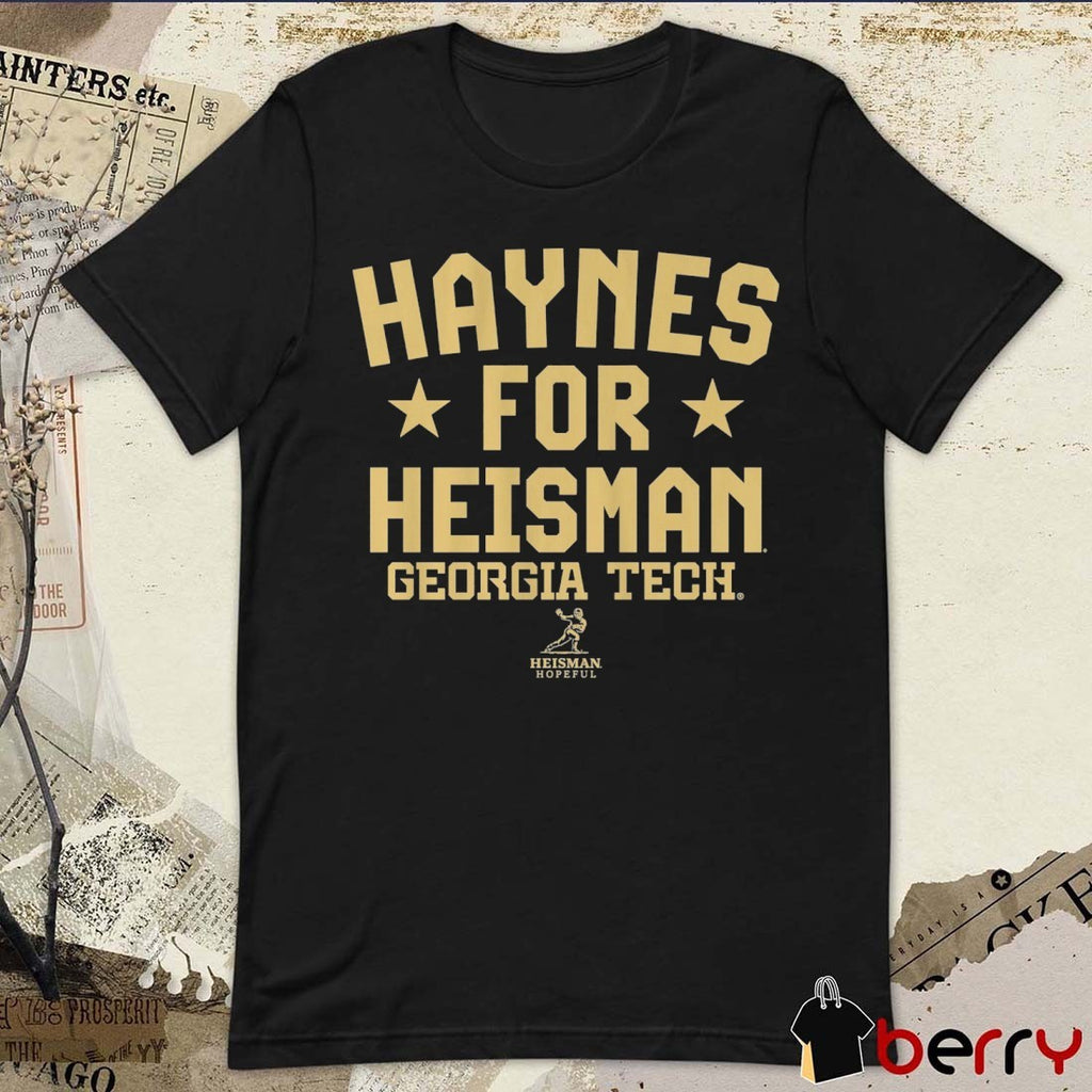 Georgia Tech Yellow Jackets Football Student Athlete Haynes for Heisman t-shirt