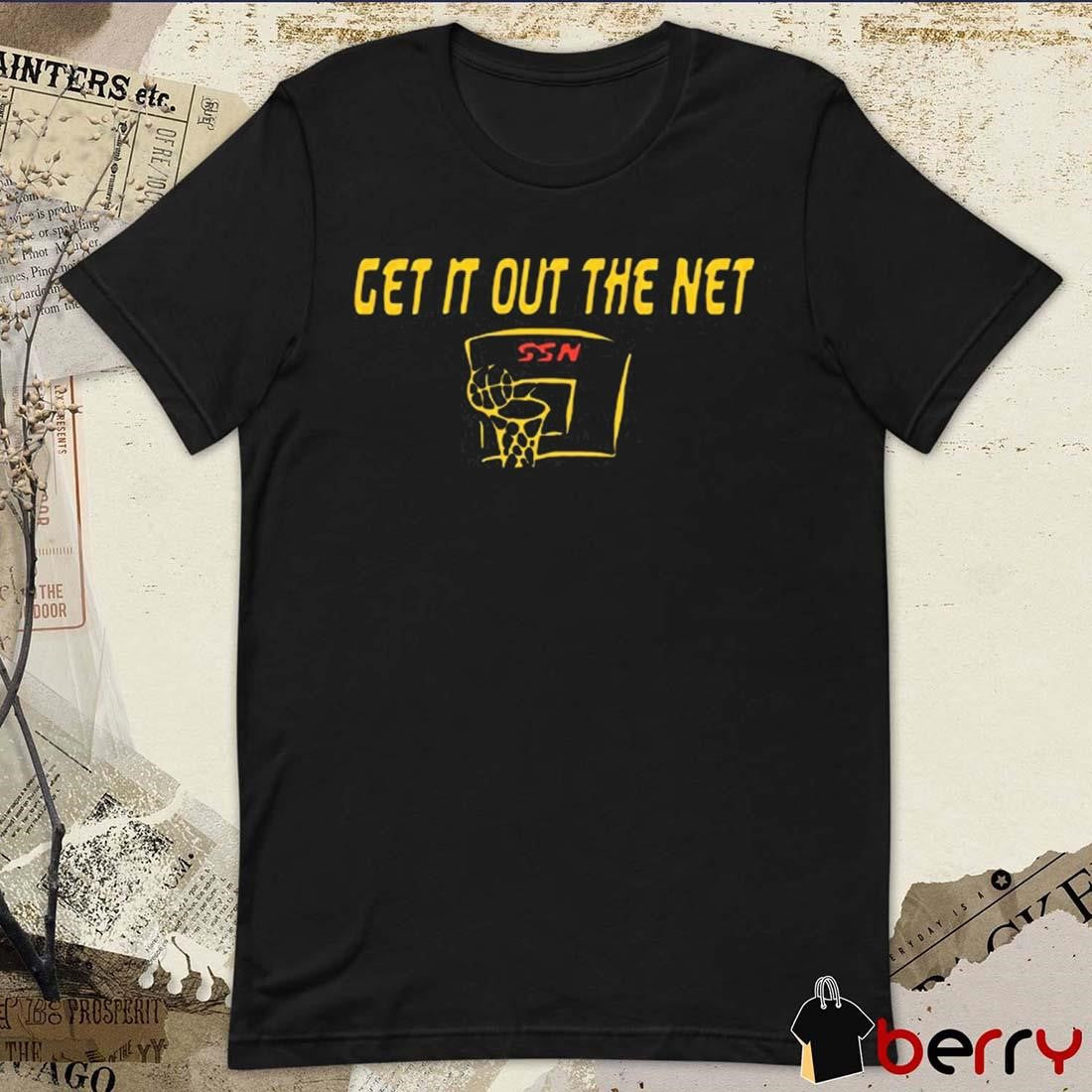 Get It Out The Net Ssn Jay-O t-shirt