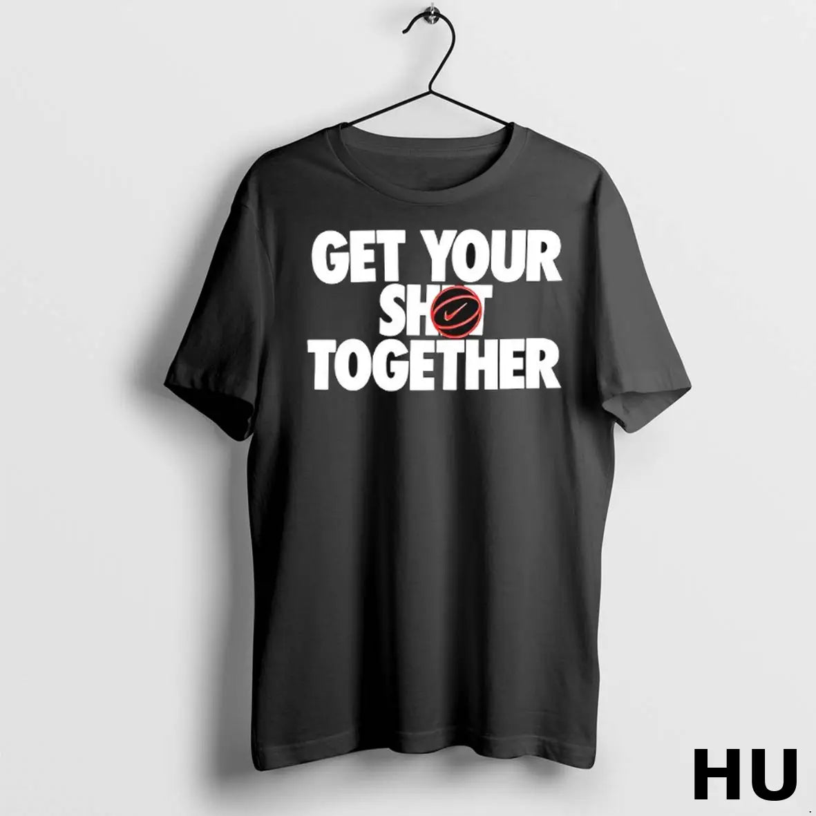 Official Get Your Shit Together T Shirt