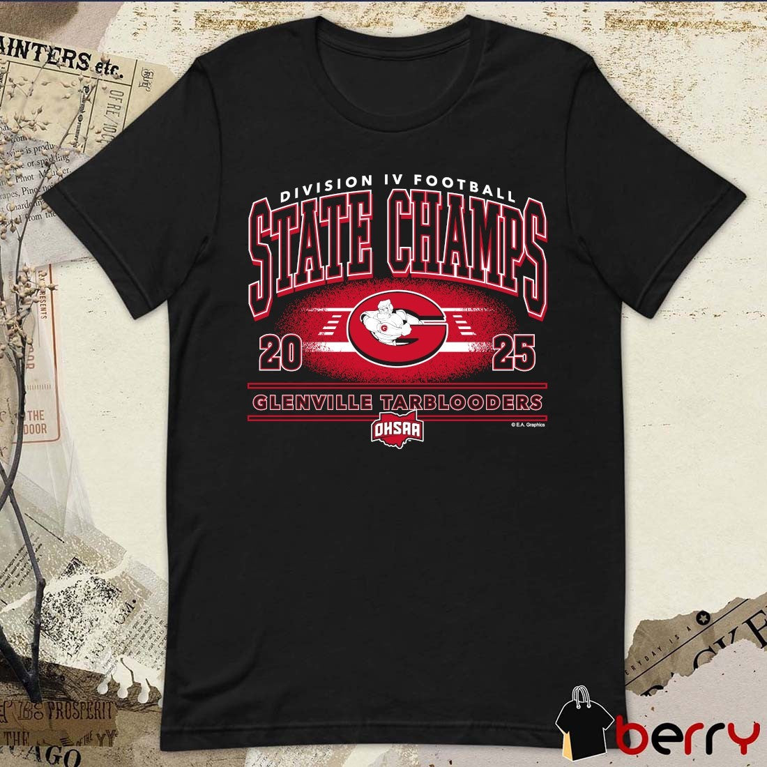 Glenville Tarblooders 2025 OHSAA Football Division 4 State Champions t-shirt