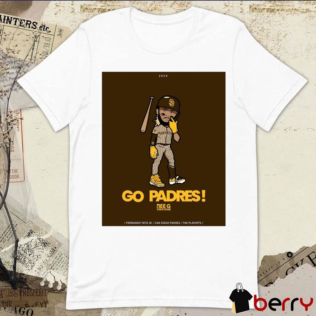 Go Padres Fernando Tatis Jr San Diego Padres The Playoffs Poster t-shirt