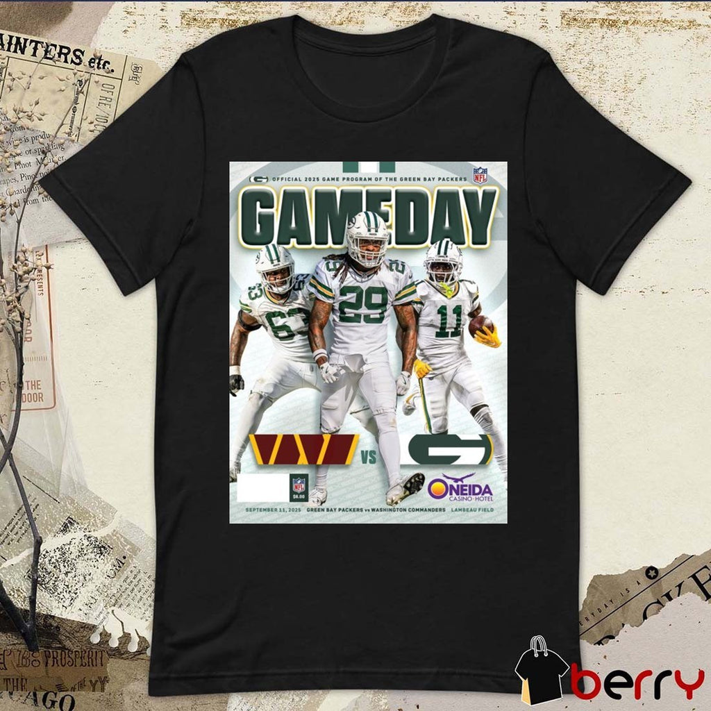 Green Bay Packers Vs Washington Commanders Gameday Program September 11 2025 Lambeau Field Poster t-shirt