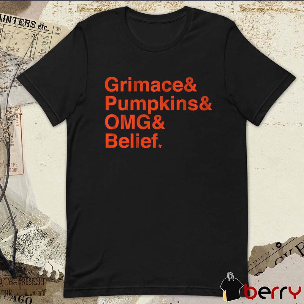 Grimace And Pumpkins And OMG And Belief MLB t-shirt