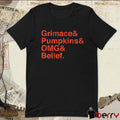 Grimace And Pumpkins And OMG And Belief MLB t-shirt