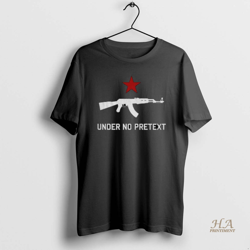 Official Gun Under No Pretext Socialist Red Star Political