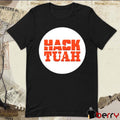 Hack The Movies Hack Tuah t-shirt