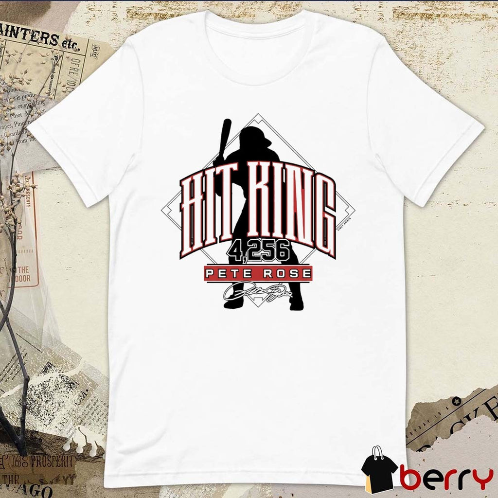 Hit King 4,256 Pete Rose Cincinnati Reds MLB Signature t-shirt