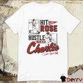 Hit Like Pete Rose, Hustle Like Charlie Cincinnati Reds Signature t-shirt