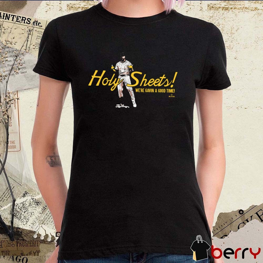 Holy Sheets We’re Gavin a Good Time Gavin Sheets San Diego Padres t-shirt