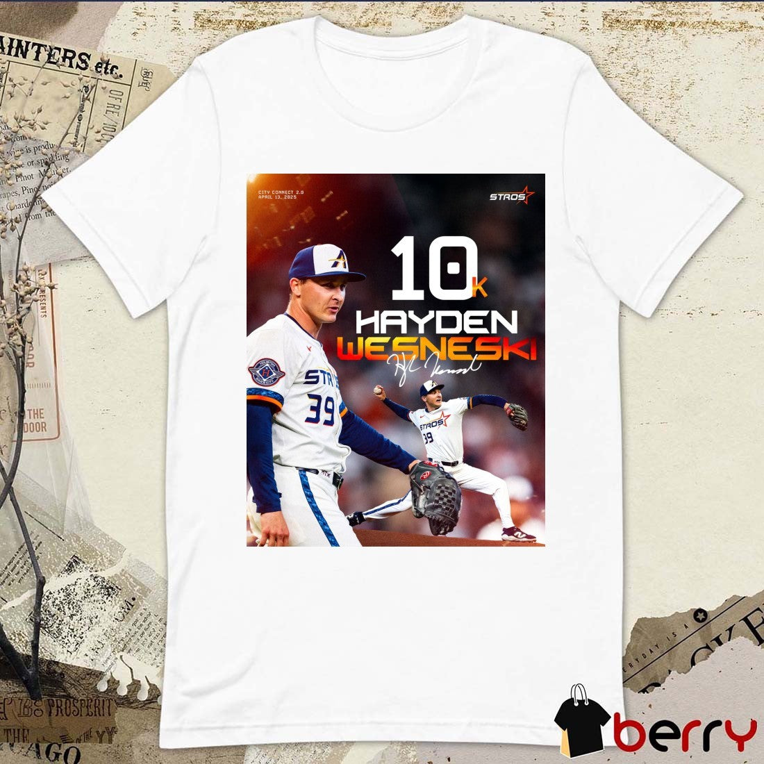 Houston Astros 10k Hayden Wesneski Signature City Connect 2.0 April 13 2025 Poster t-shirt