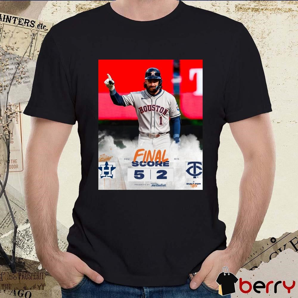 Houston Astros 5-2 Minnesota Twins Final Score MLB April 3 2025 Built For This t-shirt