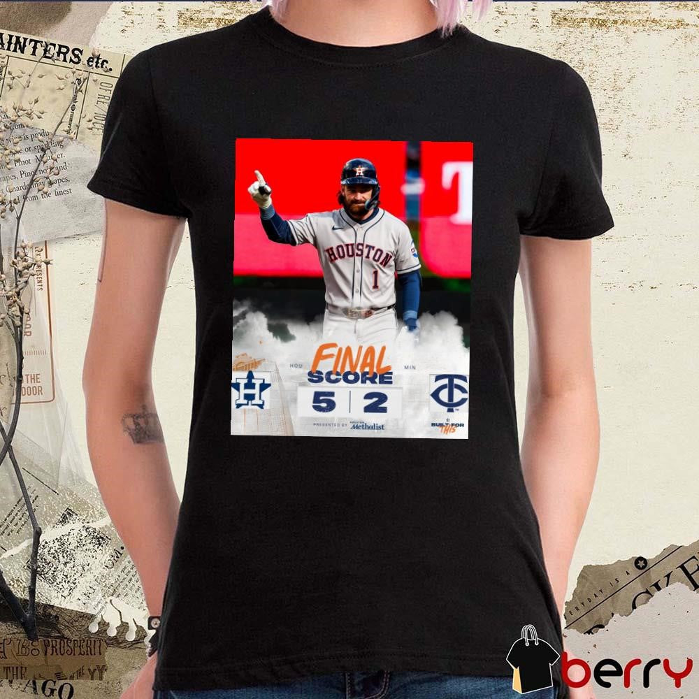 Houston Astros 5-2 Minnesota Twins Final Score MLB April 3 2025 Built For This t-shirt