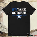 Houston Astros Take October 2024 Postseason Locker Room t-shirt