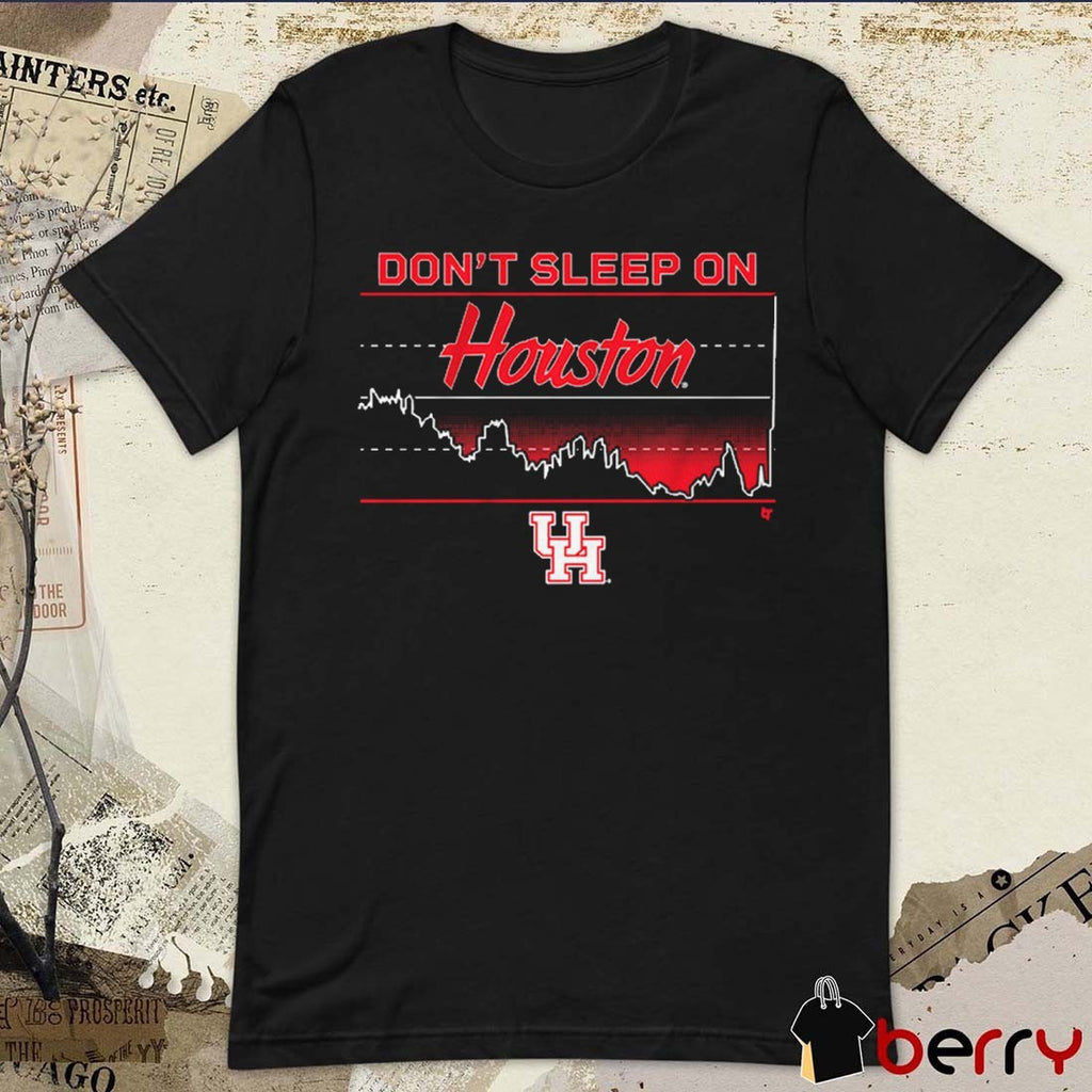 Houston Cougars Basketball Don’t Sleep on Houston 2025 t-shirt