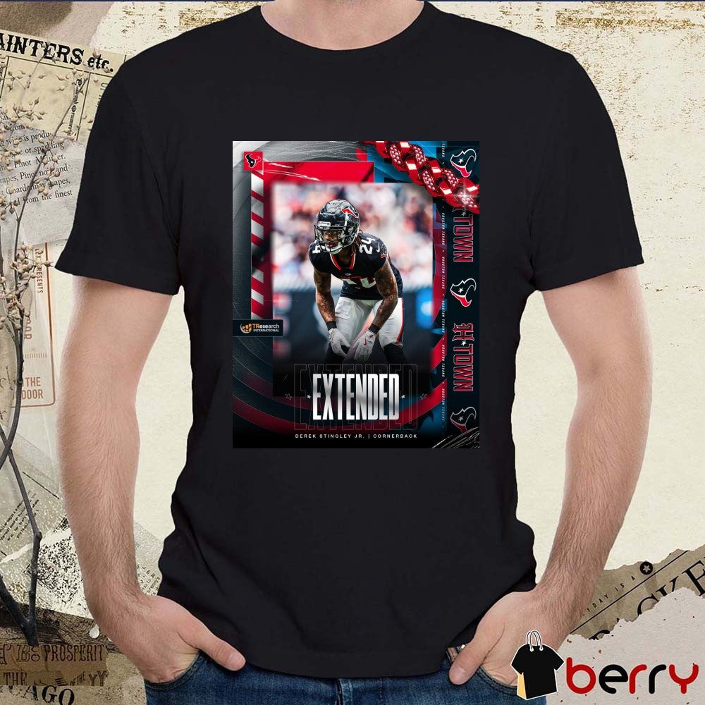 Houston Texans Extended Derek Stingley Jr. Cornerback H-Town Sting Is Here To Stay Poster t-shirt