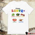 I Love Lgbtq Lettuce Guacamole Bacon Tomato Quesadilla t-shirt