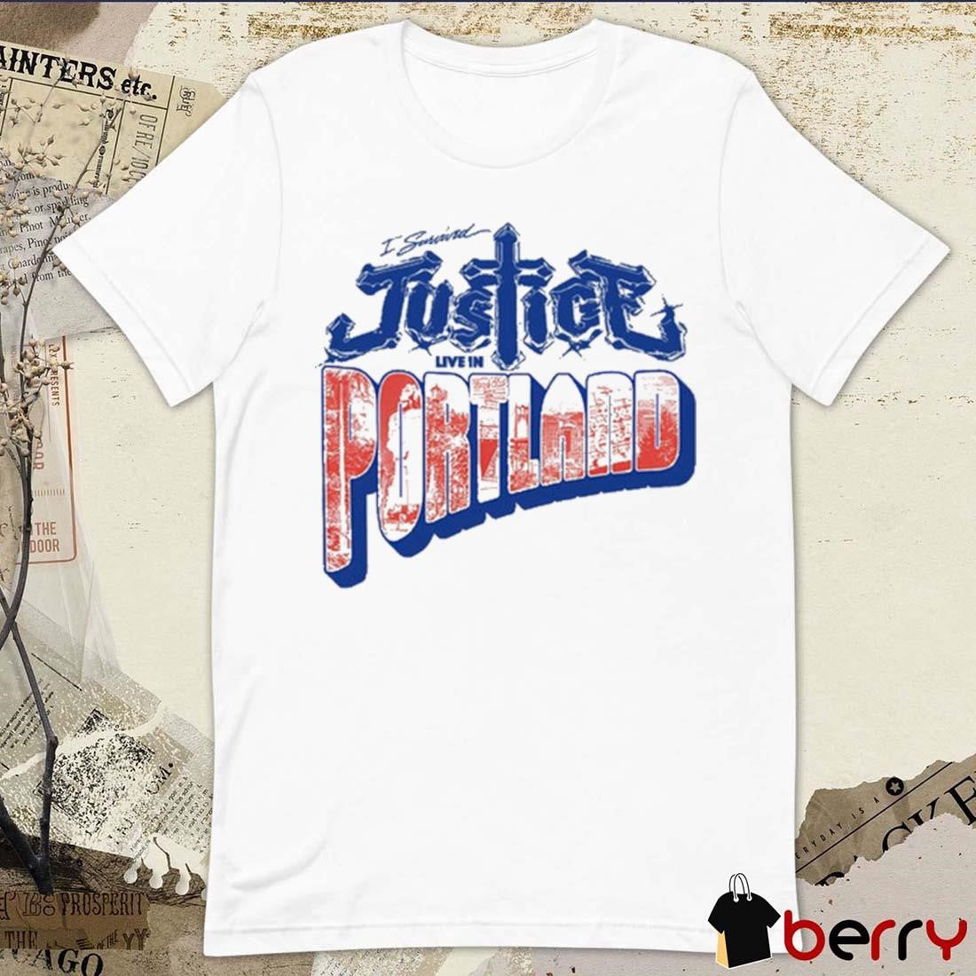 I survived Justice Live in Portland t-shirt