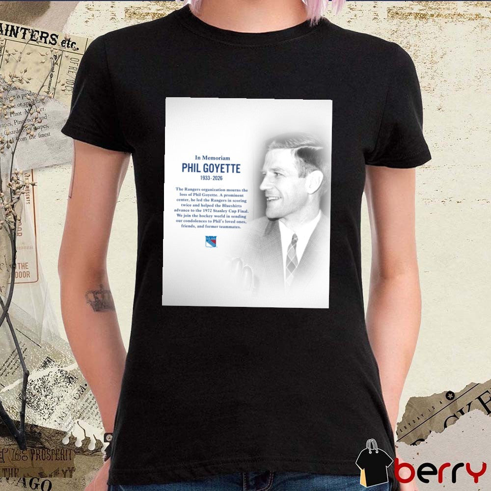 In Memoriam Phil Goyette 1933-2026 New York Rangers Poster t-shirt