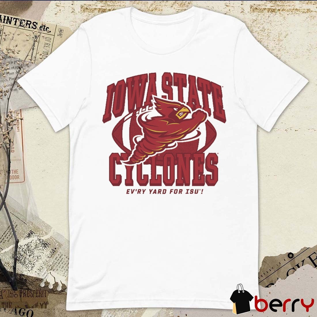 Iowa State Cyclones Football Ev’ry Yard For ISU t-shirt