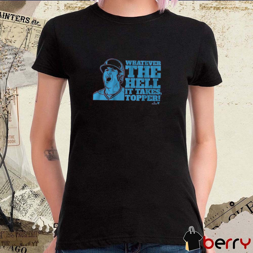 J.T. Realmuto Whatever The Hell It Takes Topper Philadelphia Phillies MLB t-shirt