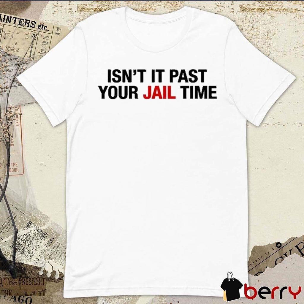 Jimmy Kimmel’s Wife Wearing Isn’t It Past Your Jail Time t-shirt