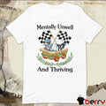 Jmcgg Mentally Unwell And Thriving t-shirt