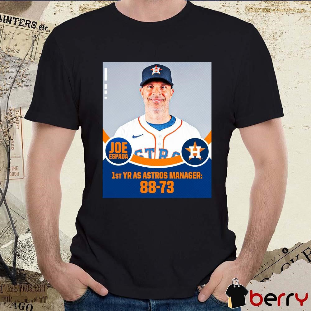 Joe Espada 1st YR AS Astros Manager 88-73 Poster t-shirt