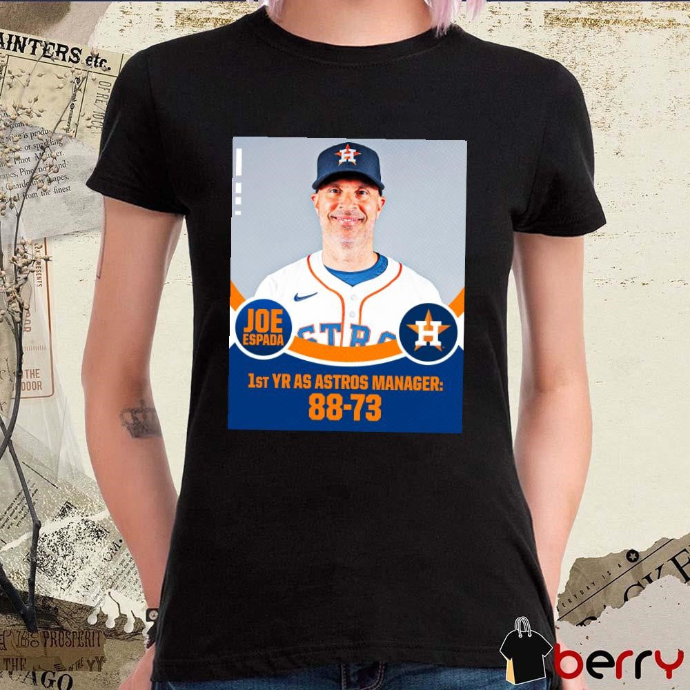 Joe Espada 1st YR AS Astros Manager 88-73 Poster t-shirt
