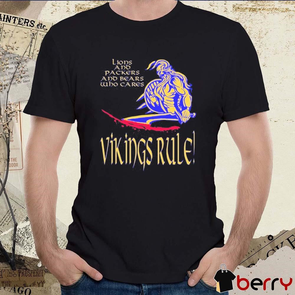 John Randle Wearing Lions And Packers And Bears Who Cares Vikings Rule t-shirt