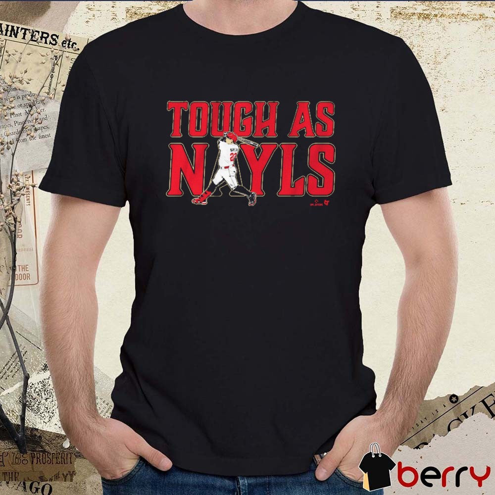 Josh Naylor Tough as Nayls Arizona Diamondbacks MLB Graphic t-shirt