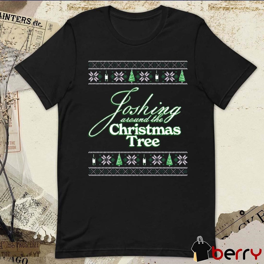Joshing Around Christmas Tree 2024 Ugly Sweater t-shirt
