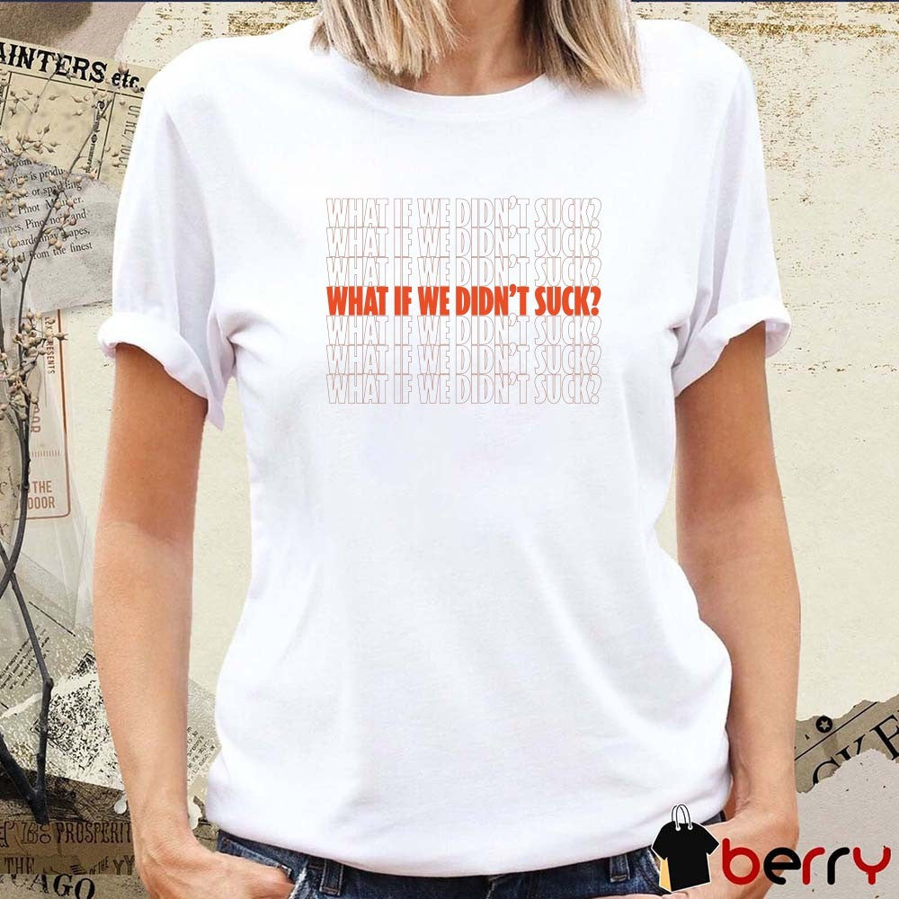 Kat Abughazaleh What If We Didn’t Suck 2025 t-shirt
