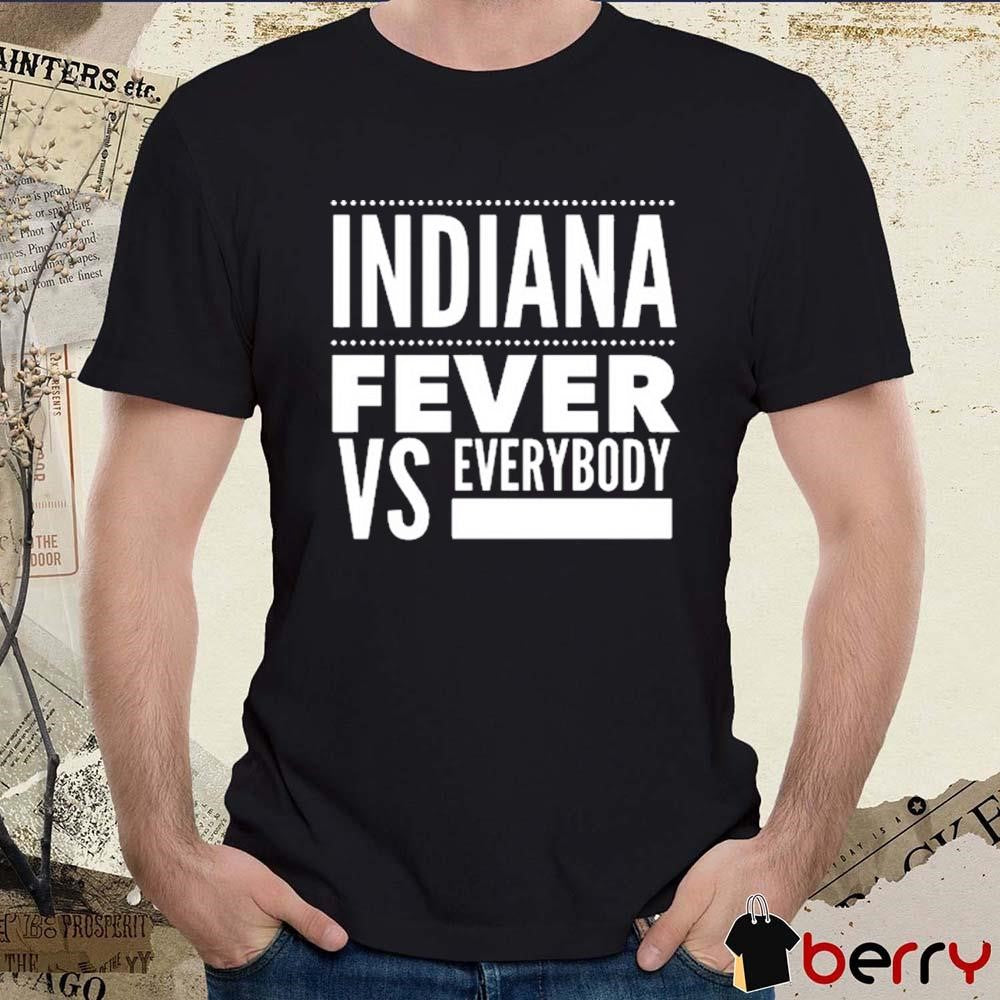 Ken Swift Indiana Fever Vs Everybody t-shirt