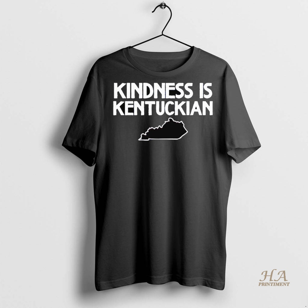 Official Kindness Is Kentuckian Shirt