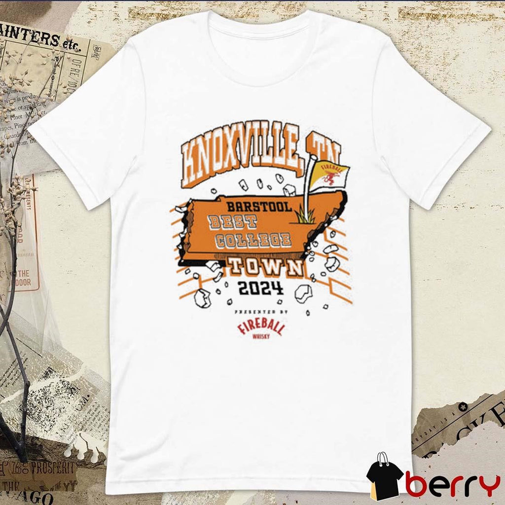Knoxville TN Best College Town 2024 Fireball t-shirt