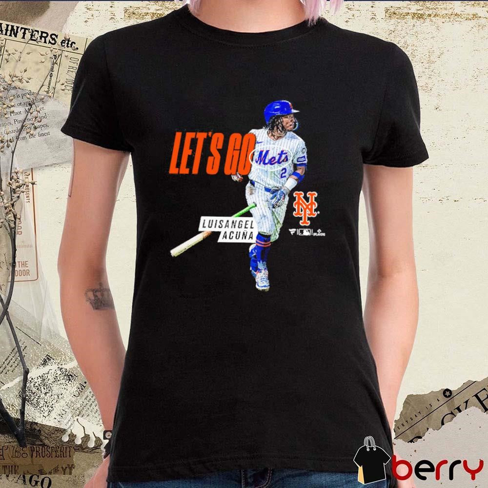 Let’s Go Luisangel Acuña New York Mets MLB First Home Run t-shirt